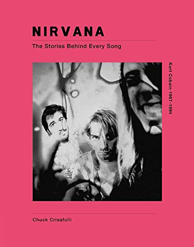 Nirvana (Stories Behind the Songs)