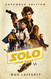 Solo A Star Wars Story