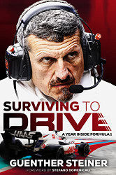 Surviving to Drive: An exhilarating account of a year inside Formula