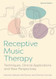 Receptive Music Therapy