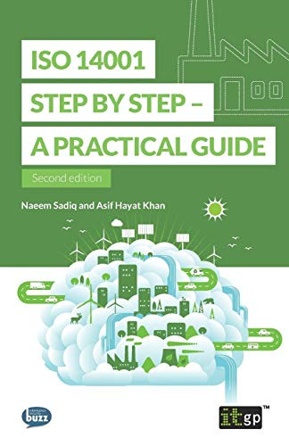 ISO 14001 Step by Step: A practical guide