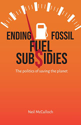 Ending Fossil Fuel Subsidies