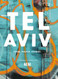 Tel Aviv: Food. People. Stories. A Culinary Journey With NENI