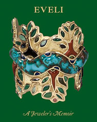 Eveli: A Jeweler's Memoir