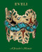 Eveli: A Jeweler's Memoir