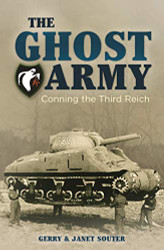 Ghost Army: Conning the Third Reich