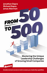 From 50 to 500: Mastering the Unique Leadership Challenges of Growing