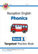 English Practice Book Phonic Reception 1