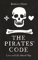 Pirates' Code: Laws and Life Aboard Ship