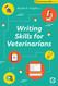 Writing Skills for Veterinarians (Veterinary Skills)