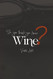 So you think you know wine