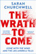 Wrath to Come: Gone with the Wind and the Lies America Tells