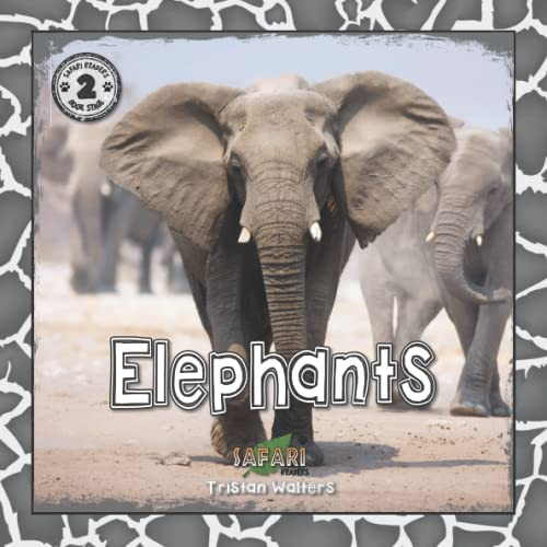 Safari Readers: Elephants