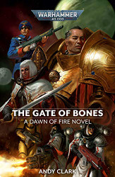 Gate of Bones (2) (Warhammer 40000: Dawn of Fire)