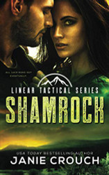 Shamrock: A Linear Tactical Romantic Suspense Standalone