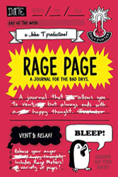 Rage Page: A Journal for the Bad Days