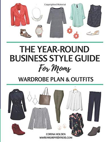 Year-Round Business Style Guide for Moms