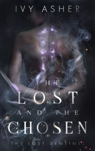 Lost and the Chosen (Lost Sentinel)