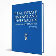 Real Estate Finance and Investments Risks and Opportunities 5.1