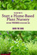 Easy Way to Start a Home-Based Plant Nursery and Make Thousands