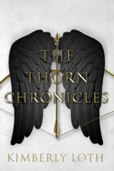 Thorn Chronicles: The Complete Series