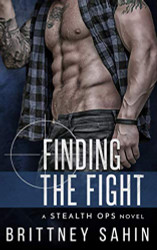 Finding the Fight (Stealth Ops)