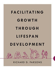 Facilitating Growth Through Lifespan Development