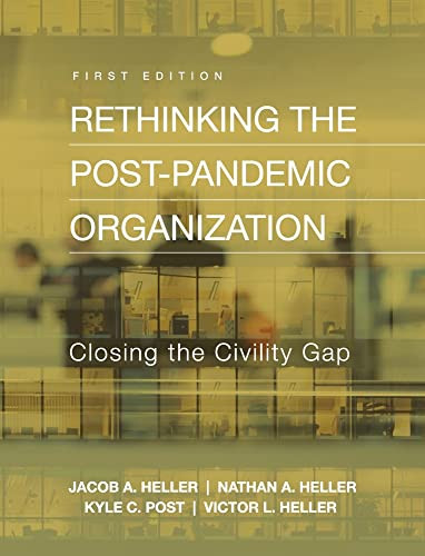 Rethinking the Post-Pandemic Organization