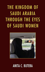Kingdom of Saudi Arabia through the Eyes of Saudi Women