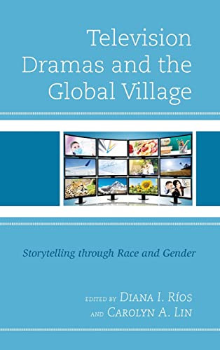 Television Dramas and the Global Village