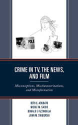 Crime in TV the News and Film