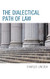 Dialectical Path of Law