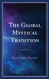 Global Mystical Tradition