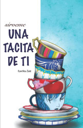 UNA TACITA DE TI (Spanish Edition)