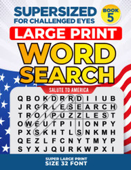 SUPERSIZED FOR CHALLENGED EYES Book 5 - Salute to America