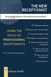 New Receptionist: An essential guide to the professional