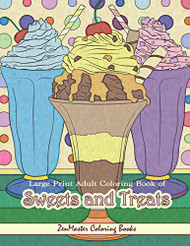 Large Print Adult Coloring Book of Sweets and Treats
