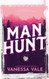 Man Hunt: Small Town Romance (On A Manhunt)