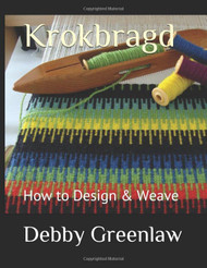 Krokbragd: How to Design & Weave (Weaving Krokbragd)