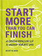 Start More Than You Can Finish