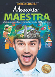 Memoria Maestra: ?íActiva desarrolla y acelera el potencial de tu