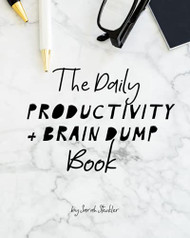 Daily Productivity & Brain Dump Book