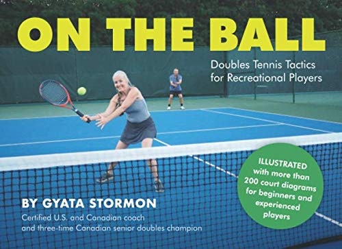 On the Ball: Doubles Tennis Tactics for Recreational Players