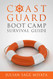 Coast Guard Boot Camp Survival Guide