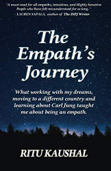 Empath's Journey: What Working with My Dreams Moving to a