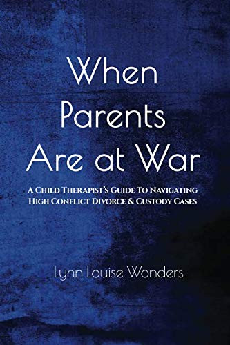 When Parents Are at War