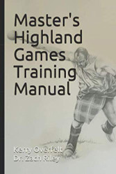 Master's Highland Games Training Manual