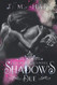 Shadow's Due: Shadow Series Book 3