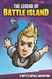 Legend of Battle Island: A Battle Royale Adventure