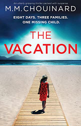 Vacation: An utterly gripping thriller packed with suspense